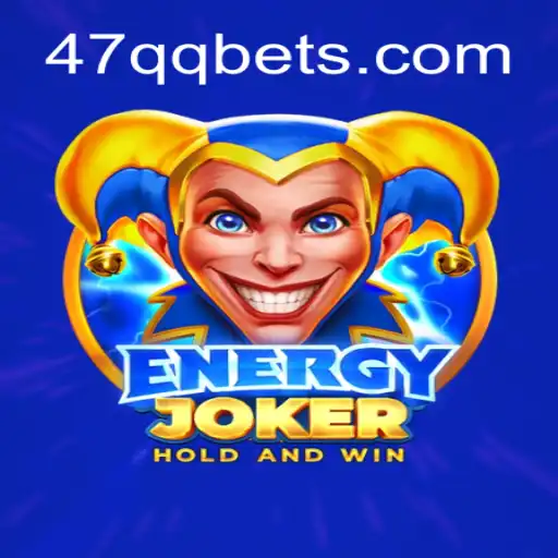 EnergyJoker: A Revolução do Entretenimento em 47QQ.COM